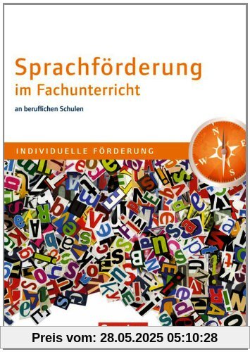 Teach the teacher: Sprachförderung im Fachunterricht an beruflichen Schulen