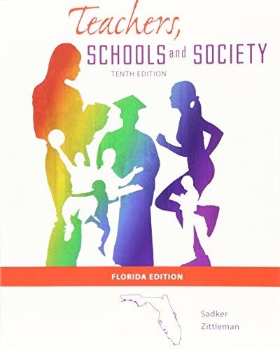 Teachers, Schools, and Society von Ingram