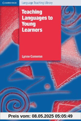 Teaching Languages to Young Learners (Cambridge Language Teaching Library)