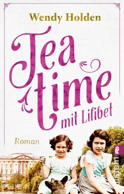 Teatime mit Lilibet von Ullstein TB