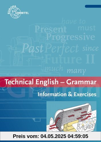 Technical English - Grammar: Information & Exercises