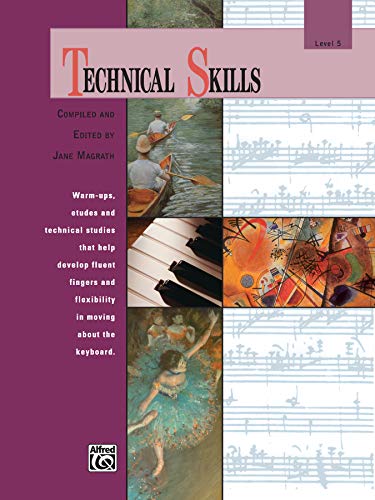 Technical Skills, Level 5 (Alfred Masterwork Edition) von Alfred Music