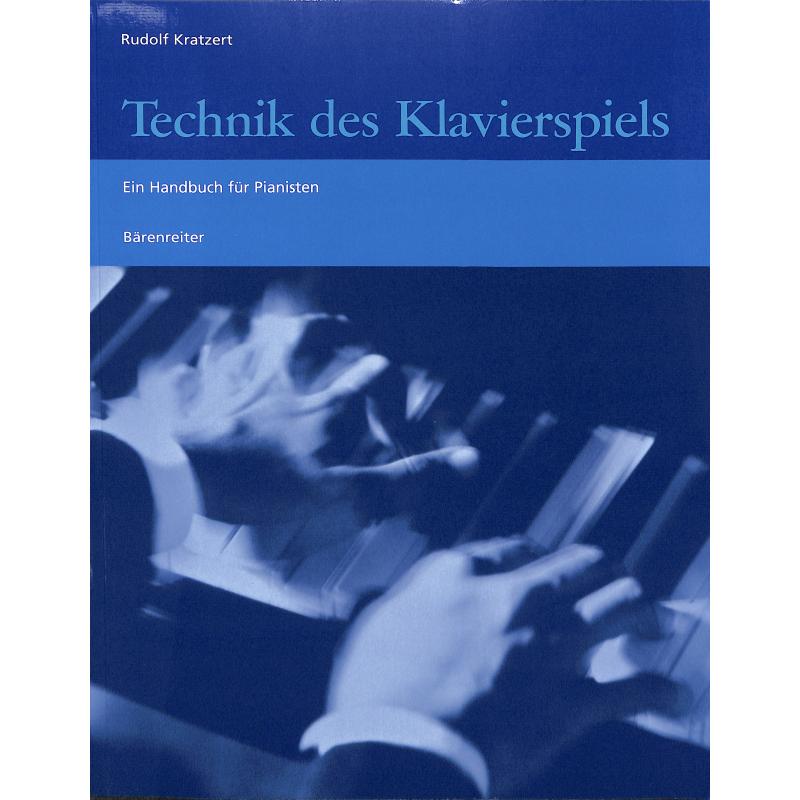 Technik des Klavierspiels Technik des Klavierspiels