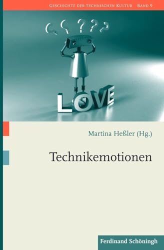 Technikemotionen (Geschichte der technischen Kultur)
