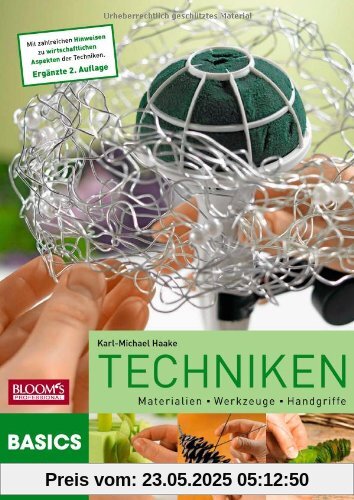 Techniken: Materialien - Werkzeuge - Handgriffe
