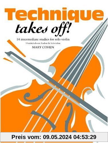 Technique Takes Off!: (Solo Violin) (Faber Edition)