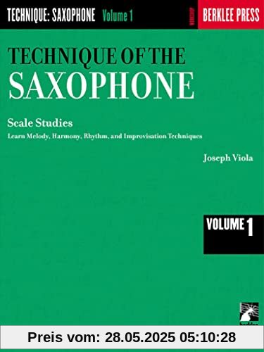 Technique of the Saxophone - Volume 1: Scale Studies (Rhythm Studies)