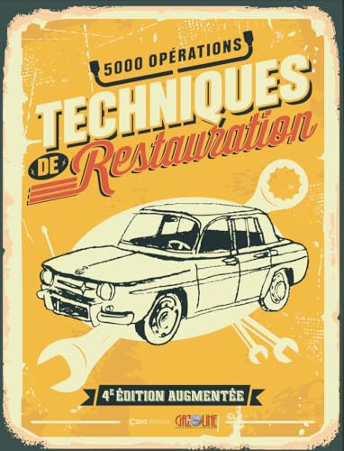 Techniques de restauration - 4e édition von CASA