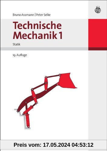 Technische Mechanik 1-3: Technische Mechanik 1: Band 1: Statik