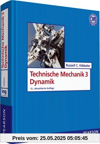 Technische Mechanik 3 Dynamik (Pearson Studium - Maschinenbau)