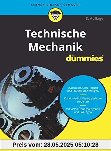 Technische Mechanik für Dummies