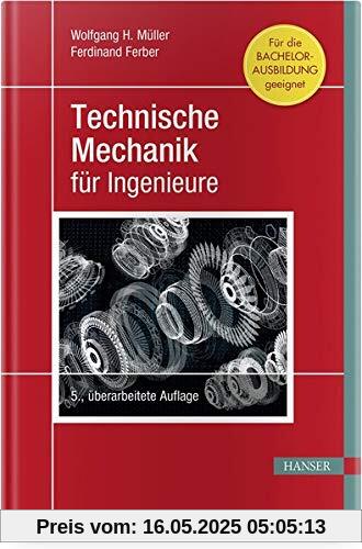 Technische Mechanik für Ingenieure Technische Mechanik für Ingenieure
