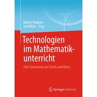 Technologien im Mathematikunterricht