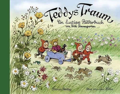 Teddys Traum: Ein lustiges Bilderbuch von Fritz Baumgarten