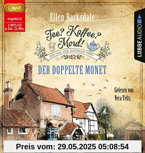 Tee? Kaffee? Mord! - Der doppelte Monet: Teil 01. Ungekürzt. (Nathalie Ames ermittelt, Band 1)