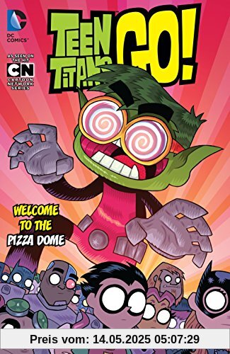 Teen Titans GO! Vol. 2: Welcome to the Pizza Dome