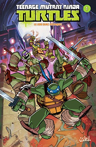 Teenage Mutant Ninja Turtles T01: Le Zoo-diac attaque ! von SOLEIL