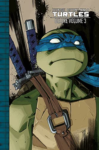 Teenage Mutant Ninja Turtles deluxe (Vol. 3) (Panini Comics 100% HD) von Panini Comics
