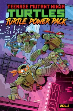 Teenage Mutant Ninja Turtles: Turtle Power Pack, Vol. 1 von IDW Publishing