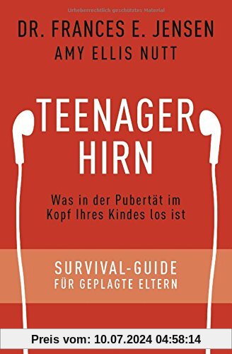 Teenager-Hirn: Was in der Pubertät im Kopf Ihres Kindes los ist - Survival-Guide für geplagte Eltern
