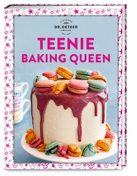 Teenie Baking Queen von Dr. Oetker Verlag