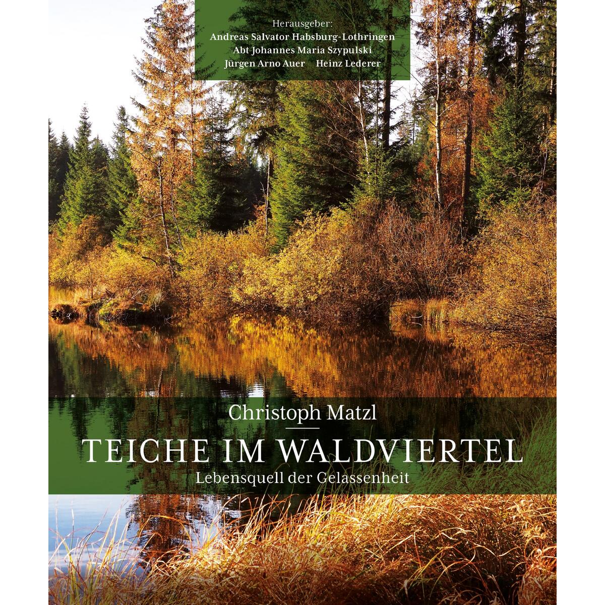 Teiche im Waldviertel Teiche im Waldviertel von Ueberreuter, Carl Verlag