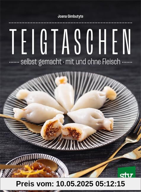 Teigtaschen: Selbst gemacht; Mit und ohne Fleisch