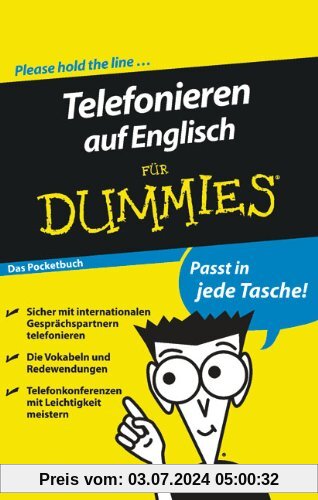 Telefonieren auf Englisch für Dummies Das Pocketbuch (Fur Dummies)