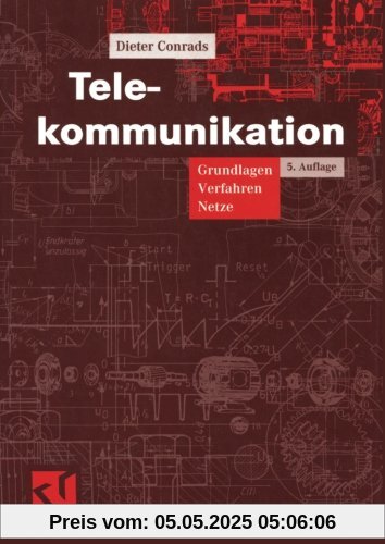 Telekommunikation: Grundlagen, Verfahren, Netze (Studium Technik)