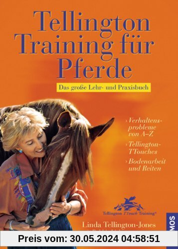 Tellington-Training für Pferde: Das große Lehr- und Praxisbuch