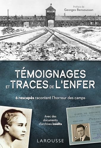 Témoignages et traces de l'enfer von LAROUSSE