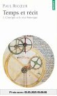 Temps et récit, tome 1 (Points Essais)