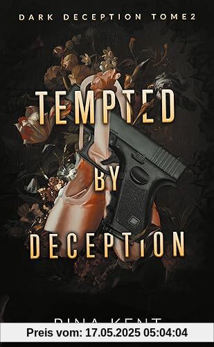 Tempted by deception (Dark Deception #2)