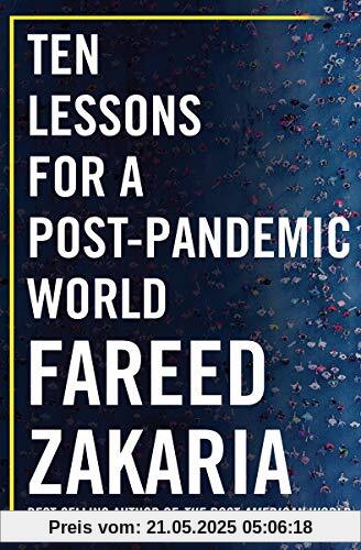 Ten Lessons for a Post-Pandemic World