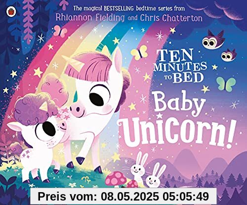 Ten Minutes to Bed: Baby Unicorn
