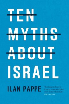 Ten Myths About Israel von Verso Books