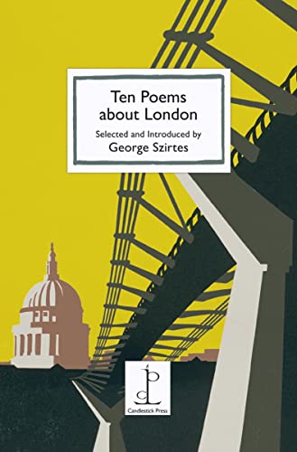 Ten Poems about London von Candlestick Press