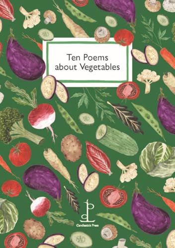 Ten Poems about Vegetables von Candlestick Press