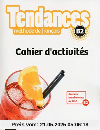 Tendances B2 Cahier d'activites
