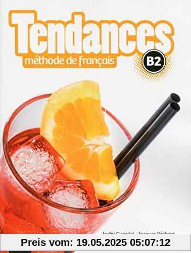 Tendances B2 Methode de francais + DVD