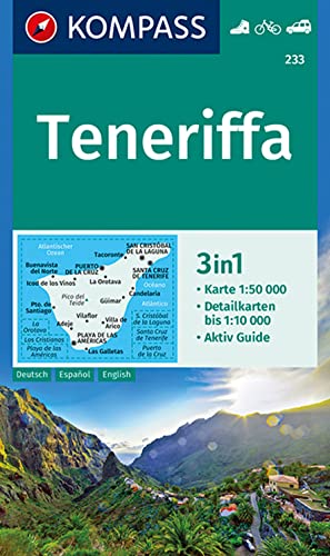 KOMPASS Wanderkarte 233 Teneriffa 1:50.000: 3in1 Wanderkarte mit Aktiv Guide und Detailkarten. Fahrradfahren. Autokarte.