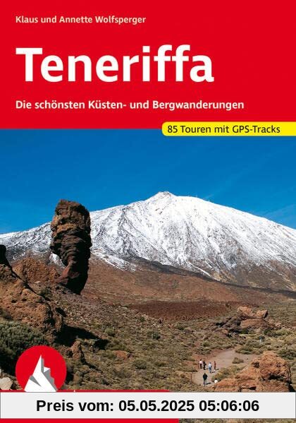 Teneriffa: Die schönsten Küsten- und Bergwanderungen. 85 Touren. Mit GPS-Tracks (Rother Wanderführer)