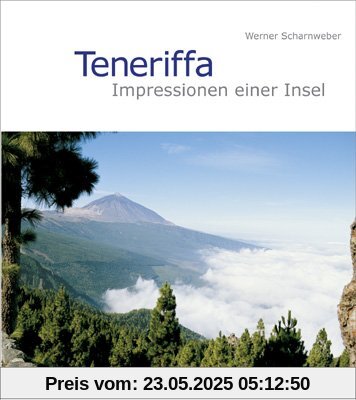 Teneriffa: Impressionen einer Insel
