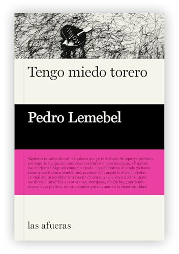 TENGO MIEDO TORERO von EDITORIAL LAS AFUERAS (UDL)