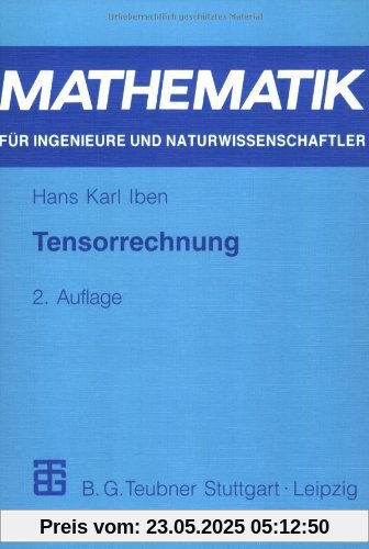 Tensorrechnung (Mathematik für Ingenieure und Naturwissenschaftler, Ökonomen und Landwirte)