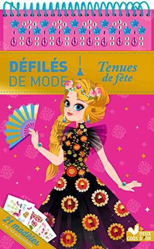 Tenues de fête - bloc à spirale: 21 modèles, + de 160 autocollants von DEUX COQS D OR