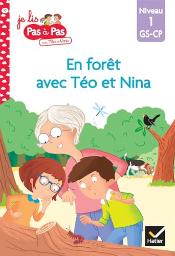 Téo et Nina GS-CP Niveau 1 - En forêt avec Téo et Nina: Niveau 1 GS-CP