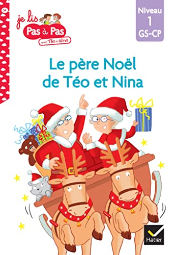 Téo et Nina GS-CP Niveau 1 - Le père Noël de Téo et Nina: Niveau 1 GS-CP von HATIER