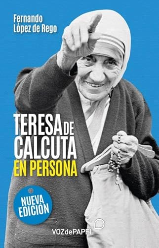 Teresa de Calcuta, en persona von Voz de Papel
