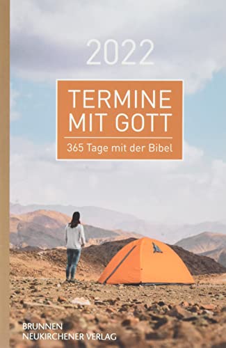 Termine mit Gott 2022: 365 Tage mit der Bibel